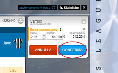 Il pulsante blu con la scritta 'Conferma' che conferma la nostra scommessa